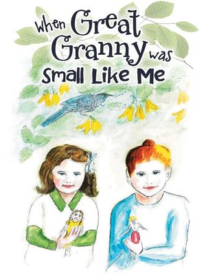 cover image of When Great Granny was Small Like Me